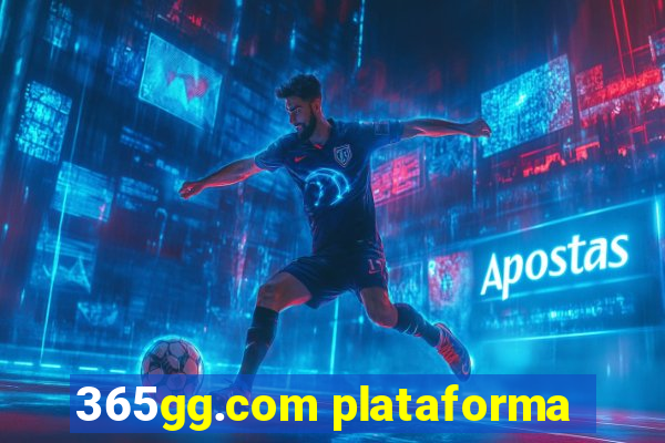 365gg.com plataforma